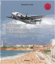 Histoire de l'aviation au Pays basque